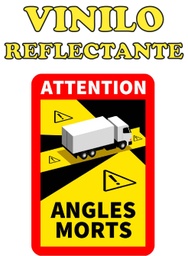 [ANGULOS_REFLECT] ETIQUETA "ATTENTION ANGLES MORTS" CAMIONES - ÁNGULOS MUERTOS (copia)